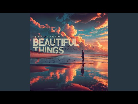 Beautiful Things