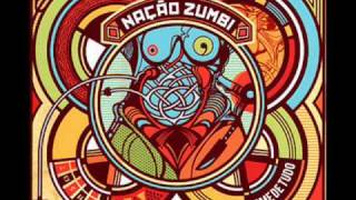 Nação Zumbi   O Inferno