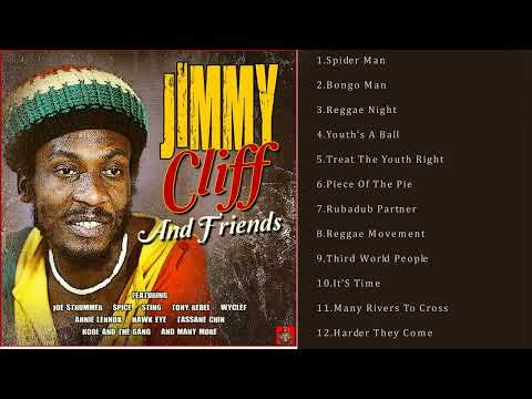 Jimmy Cliff Best Songs - Jimmy Cliff Greatest Hits - Jimmy Cliff  Full Album