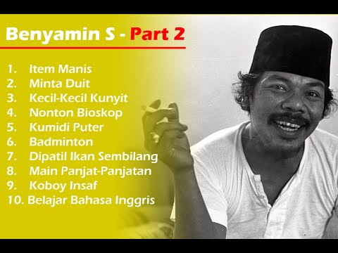 BENYAMIN S  - PART 2 (LAGU TERBAIK)