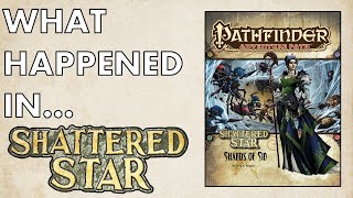 What Happened In... Shattered Star
