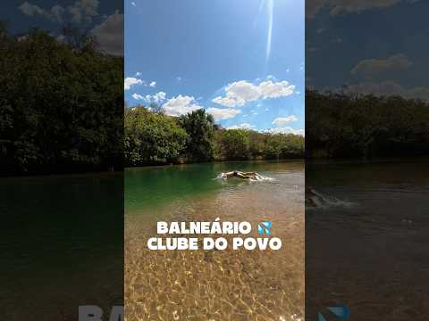 💦Balneário Clube do Povo, Serras Gerais, Tocantins 🇧🇷