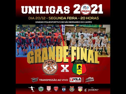GRANDE FINAL UNILIGAS 2021 - AREIÃO TNT x CELTA