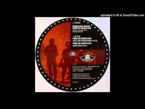 Sterling Moss - Fire In Babylon (Ant and Thermobee remix)