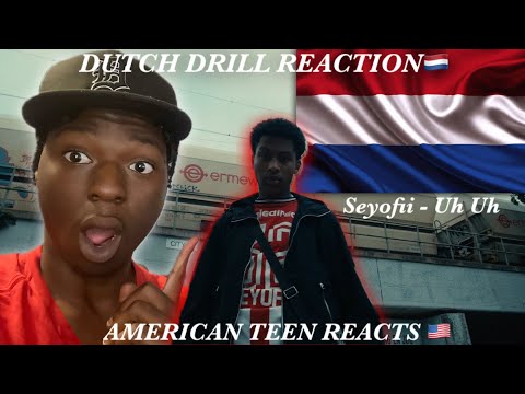 AMERICAN REACTS 2 #DUTCHDRILL! Seyoffi - UH UH (prod. The Kid Selim)