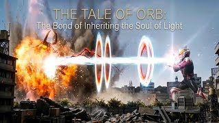 Download lagu The Tale of Orb: The Bond of Inheriting the Soul of Light#ultraman #ultramanmeme #ai #movie #movie  mp3