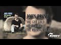 John Prine - You Got Gold - The Missing Years