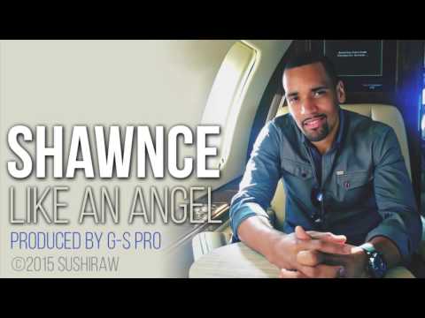 Shawnce - Like an angel   [Official Audio]