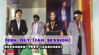 Prince Unreleased 038 | Jerk Out [Prince Jam | Mazarati demo] (1981 | 1985)