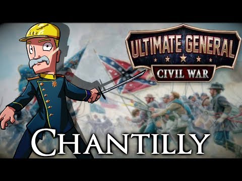 Ultimate General: Civil War Live | Part 15 | Chantilly