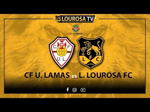 LAMAS x LOUROSA | 11ª Jornada Campeonato Safina