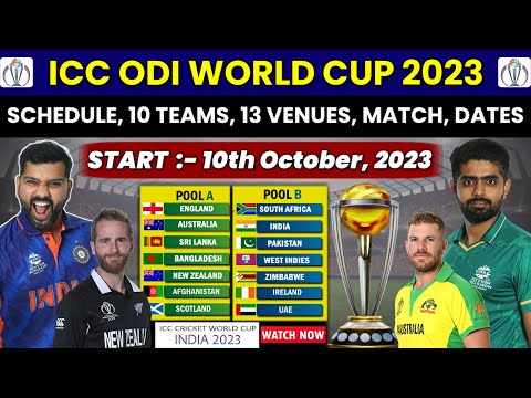 ICC World Cup 2023 Schedule, Time Table, Teams, Matches, Dates, Time, Host Nation, Venues Announced