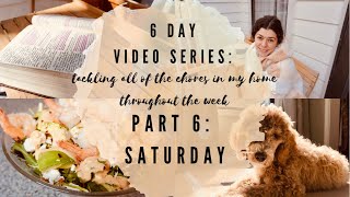 HOW I TACKLE CHORES IN MY HOME|Part 6: saturday