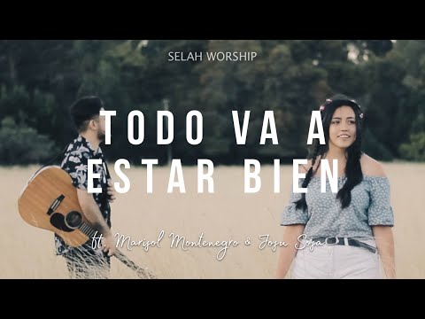 Todo Va A Estar Bien - SELAH WORSHIP ft. Marisol Montenegro y Josu Sosa (cover PRISMA feat. CRYS)