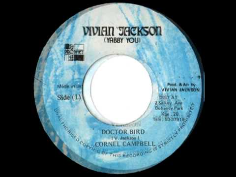 CORNEL CAMPBELL - Doctorbird + version (1977 Vivian Jackson)