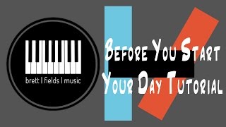 Before You Start Your Day Tutorial - Twenty|One|Pilots