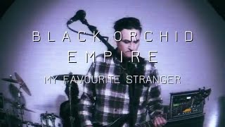 Black Orchid Empire - My Favourite Stranger [Yugen] 411 video