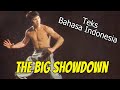 Wu Tang Collection The Big Showdown Teks Bahasa Indonesia