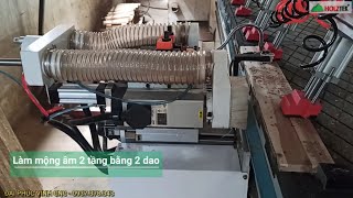 MÁY KHOAN NGANG CNC 2 ĐẦU HT-2500B2- Làm mộng oval 2 tầng bằng 2 dao T1 và T2 cực nhanh