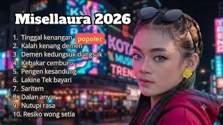 Download lagu Album misellaura | Tinggal kenangan - kalah kenang demen - kebakar cemburu mp3 Download lagu Album misellaura | Tinggal kenangan - kalah kenang demen - kebakar cemburu mp3