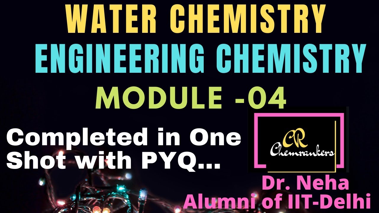 Module 04 // Engineering chemistry 1st year // Water Chemistry /ESTIMATION OF HARDNESS / PYQ of AKU