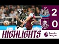 Almiron From Distance and Isak Penalty Punishes Clarets | HIGHLIGHTS | Newcastle 2 - 0 Burnley