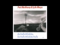 Pat Metheny & Lyle Mays: September Fifteenth (dedicated to Bill Evans)