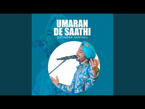 Umaran De Saathi (Full Audio) — watch video