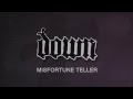 Down - Misfortune Teller + Lyrics (HD) 