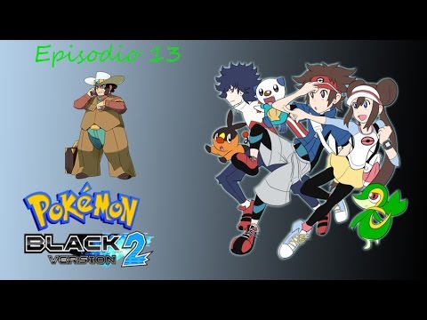 Pokemon Negro 2 Randomlock ep. 13- Contra Yakon y su puñetero legendario