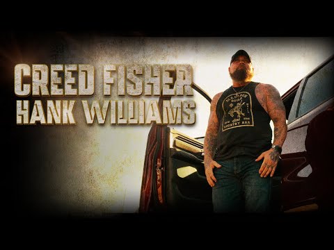 Hank Williams - Creed Fisher
