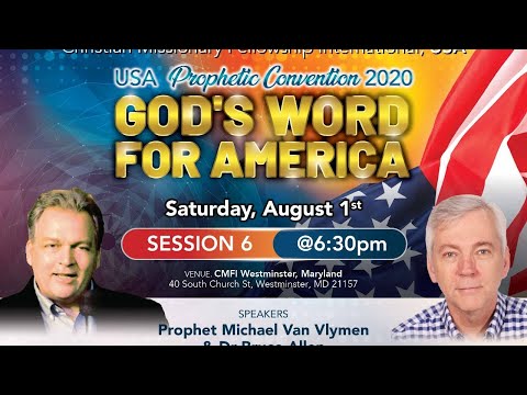 USA Prophetic Convention 2020 - Session 6