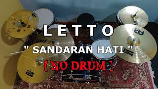 Download lagu LETTO - SANDARAN HATI (NO SOUND DRUM) mp3 Download lagu LETTO - SANDARAN HATI (NO SOUND DRUM) mp3