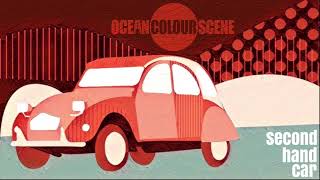 Ocean Colour Scene - Second Hand Car