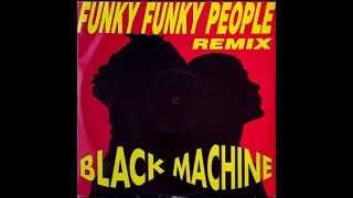 Black Machine - Funky Funky People (Original Mix) / 1992 | Norbi's Vinyls