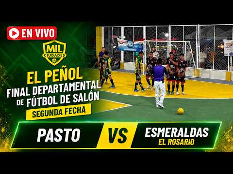 ESMERALDAS EL ROSARIO VS PASTO 🔴 EN VIVO - SEGUNDA FECHA DEPARTAMENTAL - MIL CIUDADES EL PEÑOL 2026