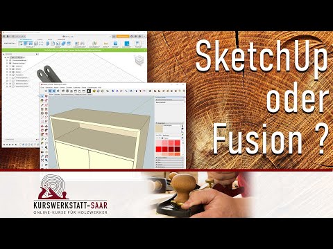 SketchUp oder Fusion 360? - Warum ich bei SketchUp bleibe