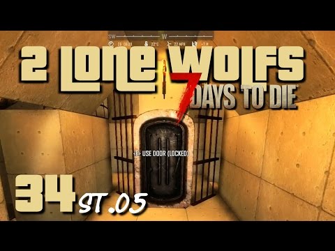 2 Lone Wolfs - Mission erfüllt?? [S05 E34] [Gameplay German Deutsch] [7 Days To Die A14]