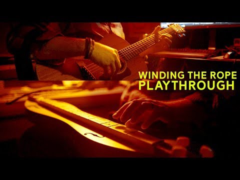 Sam Gorski - Winding the Rope (Playthrough)