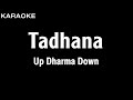 Up Dharma Down - Tadhana (Karaoke Version)