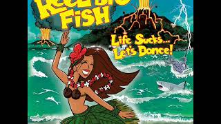 Reel Big Fish - Pissed Off