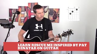 How to play Rescue Me Inspired by Pat Benatar on guitar (Easy guitar tutorial &amp; cover)