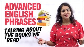 Advanced English Phrases To Speak Fluently | Talking About Books | English Speaking Practice Lesson