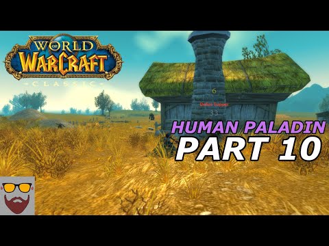 Let's Play WoW CLASSIC - Human Paladin - Part 10:...