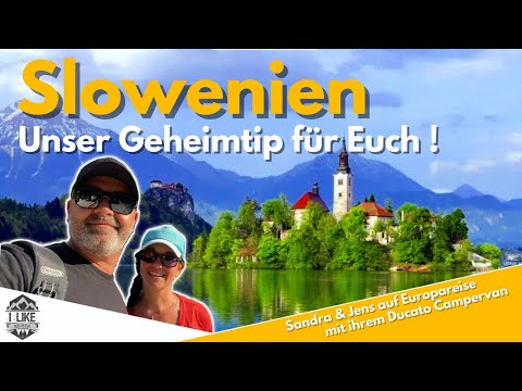 Slovenia 🇸🇮 | Tips for your road trip in Slovenia | FULL-TIME VANLIFE in a Fiat Ducato | #vanlife
