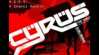 Cyrus The Virus - Spiralizer