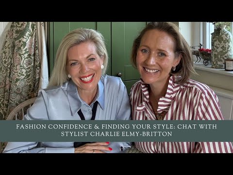 Fashion Confidence & Finding Your Style: Chat with Stylist Charlie Elmy-Britton