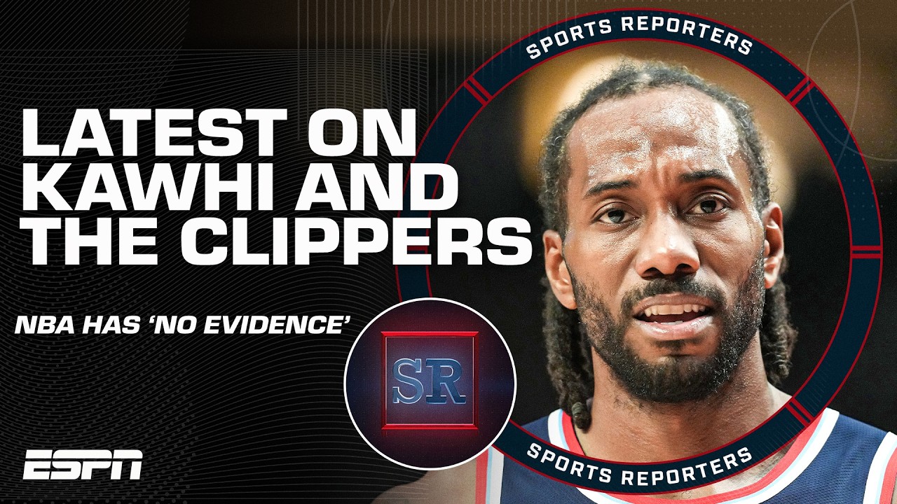 The latest on the NBA’s investigation into Kawhi & the Clippers + Lakers sale | The Sports Reporters