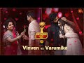 போட்டியில் Prashanth கொடுத்த Twist Sun Kudumbam Virudhugal 2022 Be