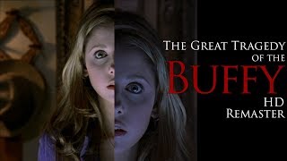 The Great Tragedy of the Buffy HD Remaster